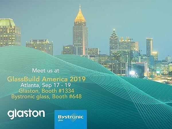 Glaston & Bystronic glass at GlassBuild America 2019