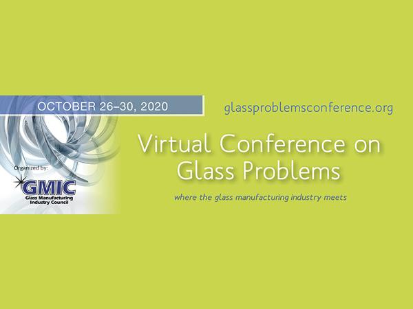 Register for the Virtrual Conference on Glass Problems