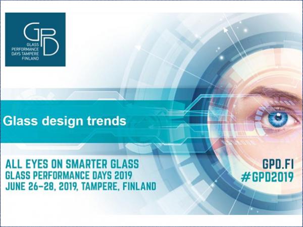 GPD 2019 Presentations – Glass design trends