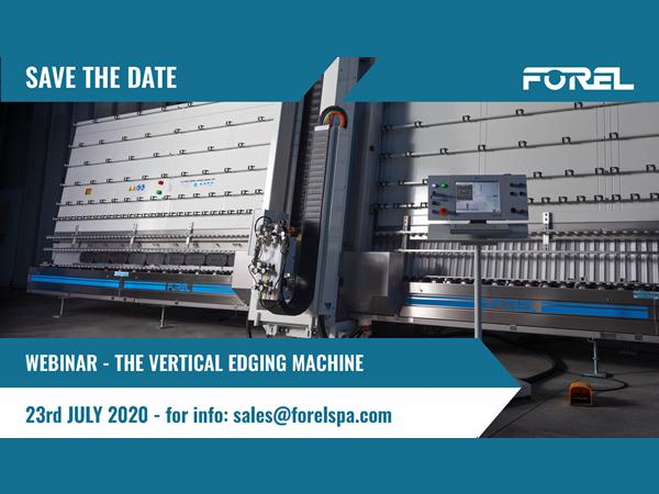 Forel Webinar: a worldwide audience for the vertical edging machine