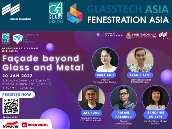 Façade beyond Glass and Metal | Glasstech Asia x PERAFI Webinar #5