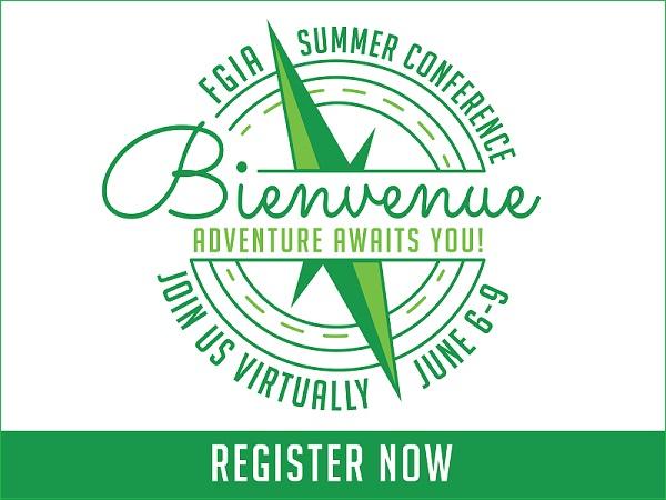 Registration now open for 2022 FGIA Virtual Summer Conference Registration now open for 2022 FGIA Virtual Summer Conference