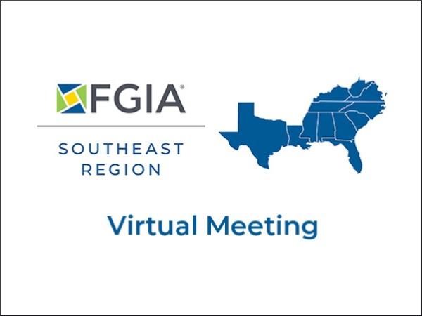 Registration Now Open for 2023 FGIA Southeast Region Virtual Meeting