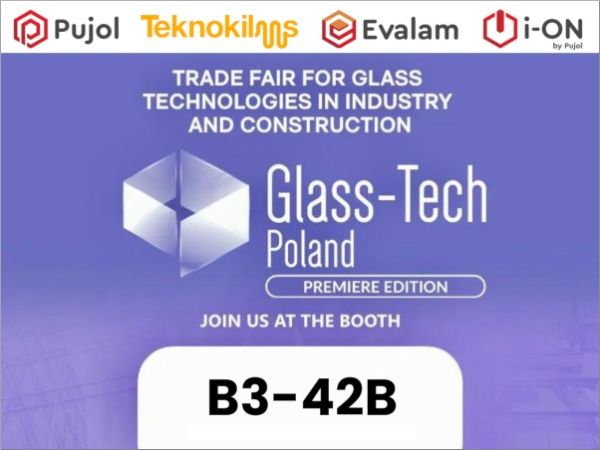 Pujol Group set to attend the Premier edition of Glass-Tech Poland Event Pujol Group set to attend the Premier edition of Glass-Tech Poland Event