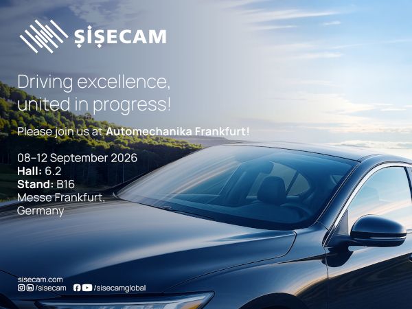 Şişecam to Showcase Automotive Glass Innovations at Automechanika Fair