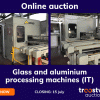 Online Auction of Glass and aluminum processing machines (Italy)